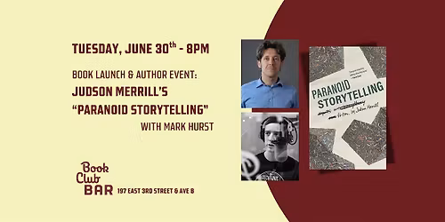 Author Event: Judson Merrill's "Paranoid Storytelling"