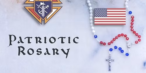 Monthly Patriotic Rosary