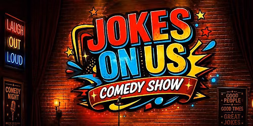 JOKE ON US Comedy Show