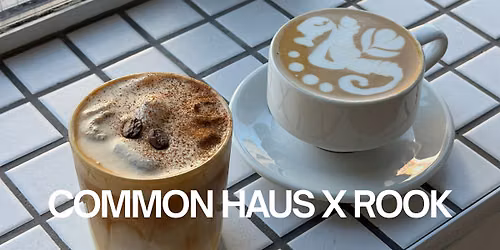 COMMON HAUS X ROOK