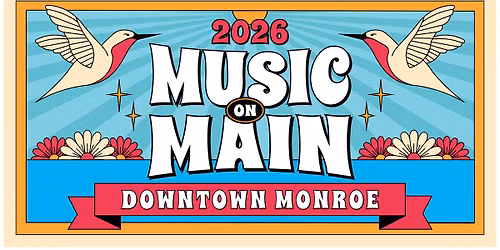 Music on Main | Downtown Monroe
