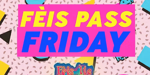 F\u00e8is Pass. Friday 29th May. To Port Ellen for 6.15pm