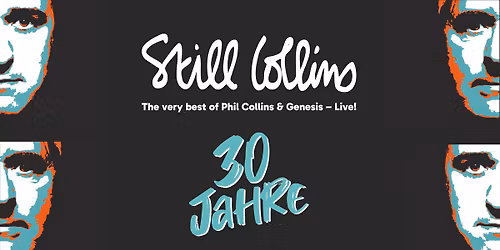 Still Collins - 30 Jahre! The very best of Phil Collins & Genesis