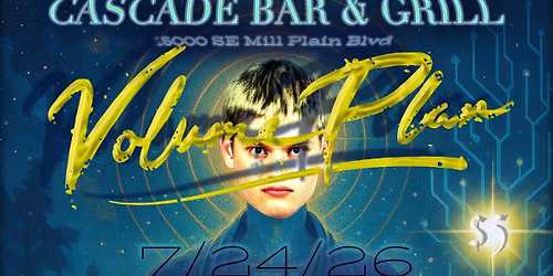 Volume Plan @ Cascade Bar & Grill (Vanc. WA)