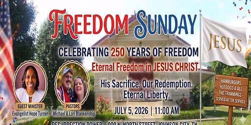 FREEDOM SUNDAY Guest Evangelist Hope Turner