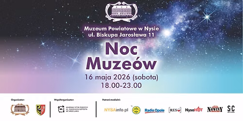  Noc Muze\u00f3w 16 maja 2026, godz. 18.00-23.00 (wydarzenie bezp\u0142atne)