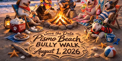 2026 Pismo Beach Bully Walk