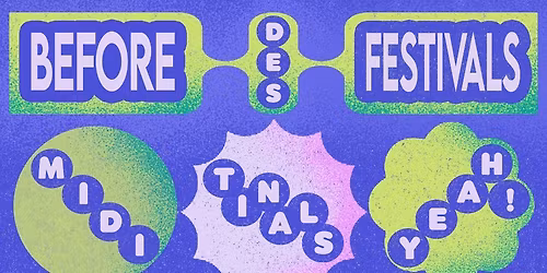 L\u2019EJ c\u2019est le S X Humeur Massacrante : Le Before des Festivals