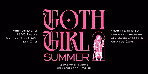 Goth Girl Summer Pool Party - June 7 - All 21+ are welcome!