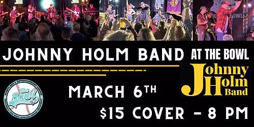 Johnny Holm Band at The Bowl