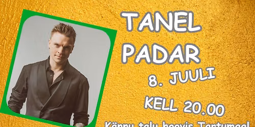 TANEL PADAR - suvekontsert