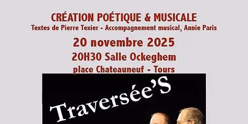 TRAVERS\u00c9E\u2018S Cr\u00e9ation po\u00e9tique et musicale
