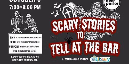 Scary Stories To Tell At The Bar (at Walla Walla Beer Parlor)