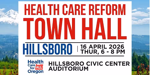 HILLSBORO Health Care Reform Town Hall