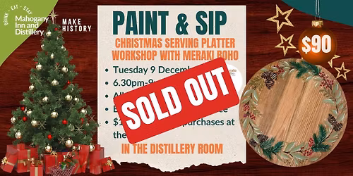 SOLD OUT: 2nd date Christmas Platter Paint 'n' Sip with Meraki Boho