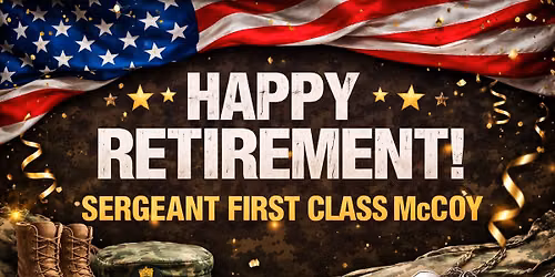 Retirement Party for SFC McCoy