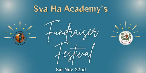 Sva Ha Fundraiser Festival!