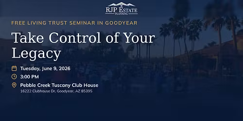 Estate Planning Workshop - Goodyear