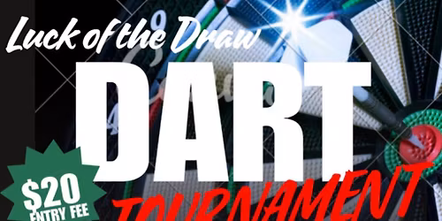 Luck of the Draw Dart Tournament\ud83c\udfaf