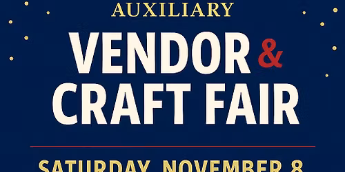 Auxiliary Vendor & Craft Fair