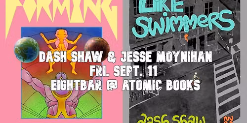 Dash Shaw & Jesse Moynihan