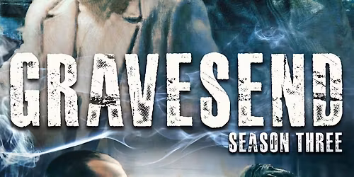 Gravesend Season 3 sneak peak episodes 1 and 2