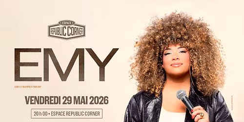 Emy de retour \u00e0 l'Espace Republic Corner !