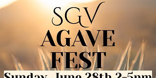 SGV Agave fest 2026