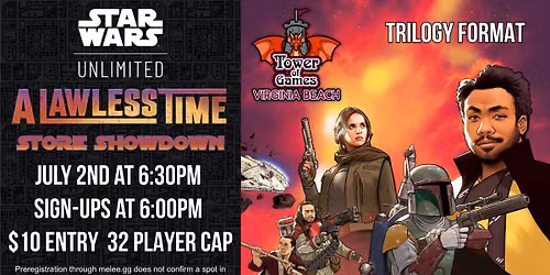 SWU: A Lawless Time | Store Showdown - Trilogy