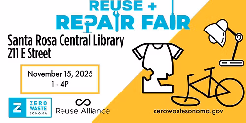 Reuse + Repair Fair - Santa Rosa
