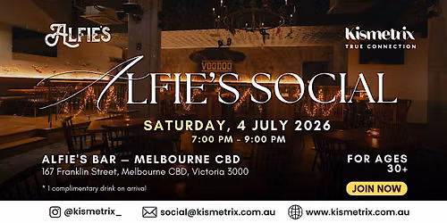July 04 | Alfie's Social - Melbourne's Epic Singles Night | Ages 30+