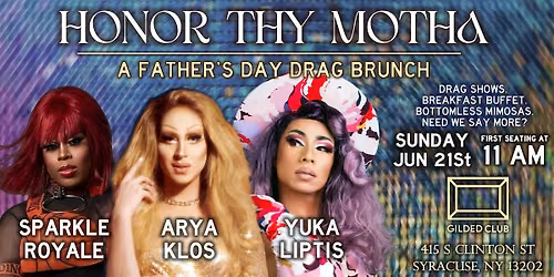 Gilded Drag Brunch: Honor Thy Motha