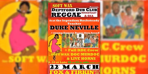 Deptford Dub Club with Duke Neville