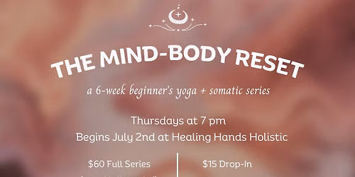 The Mind - Body Reset
