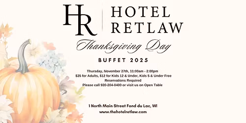 Thanksgiving Buffet at Hotel Retlaw