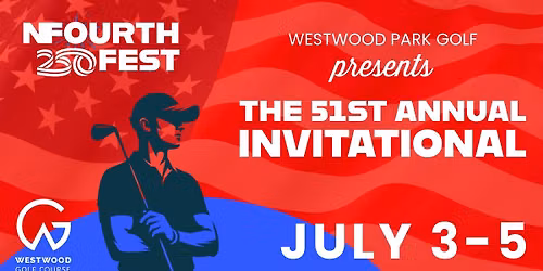 Westwood Park Golf's 51st Annual Invitational Golf Tournament