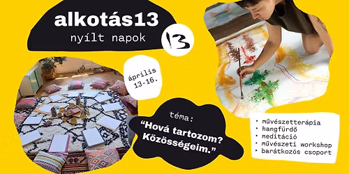 alkot\u00e1s13 NY\u00cdLT napok \u203a "Hov\u00e1 tartozom? Merre tartok? K\u00f6z\u00f6ss\u00e9geim."