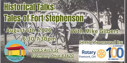 Historical Talks: Tales of Fort Stephenson 