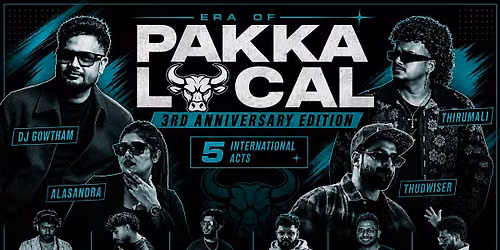 PAKKA LOCAL 3rd Anniversary