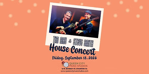 QCMS Presents: Tim May and Steve Smith House Concert