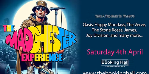 The Madchester Experience