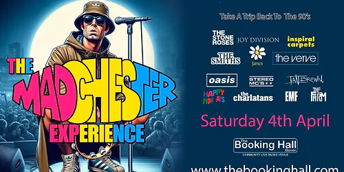 The Madchester Experience