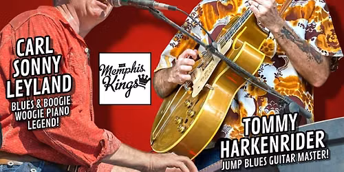 CARL SONNY LEYLAND & THE MEMPHIS KINGS - Blues Piano Legend - in Arcadia!