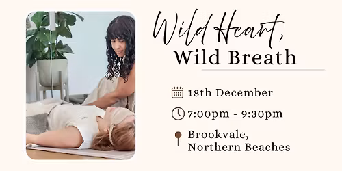 Wild Heart, Wild Breath (18th Dec)