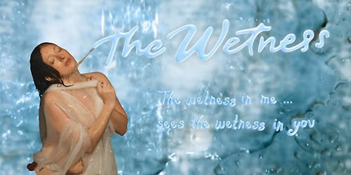 The Wetness: Edinburgh Fringe Warm-Up - BOORLOO