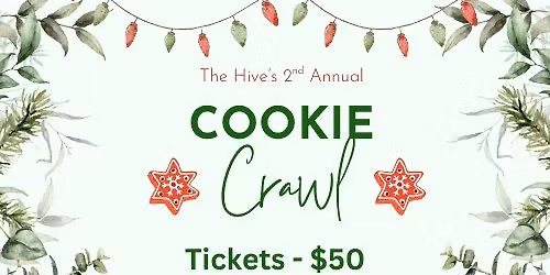 2nd Annual Christmas Cookie Crawl at The Hive