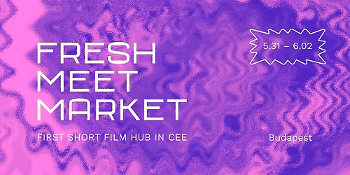 FRESH MEET MARKET INTERNATIONAL INDUSTRY PROGRAMS I Friss H\u00fas Festival 2026