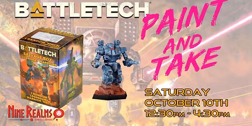 Battletech Paint and Take Event at Nine Realms