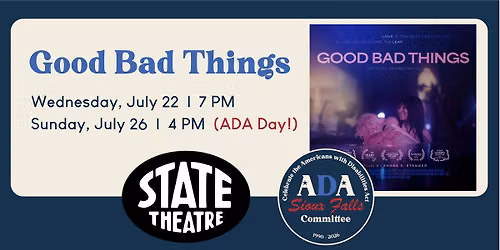 Good Bad Things Film at The State Theatre