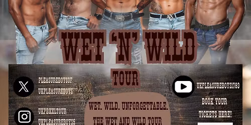 UK PLEASURE BOYS - Wet 'N' Wild Show